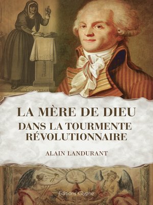 cover image of La "Mère de Dieu" dans la tourmente révolutionnaire